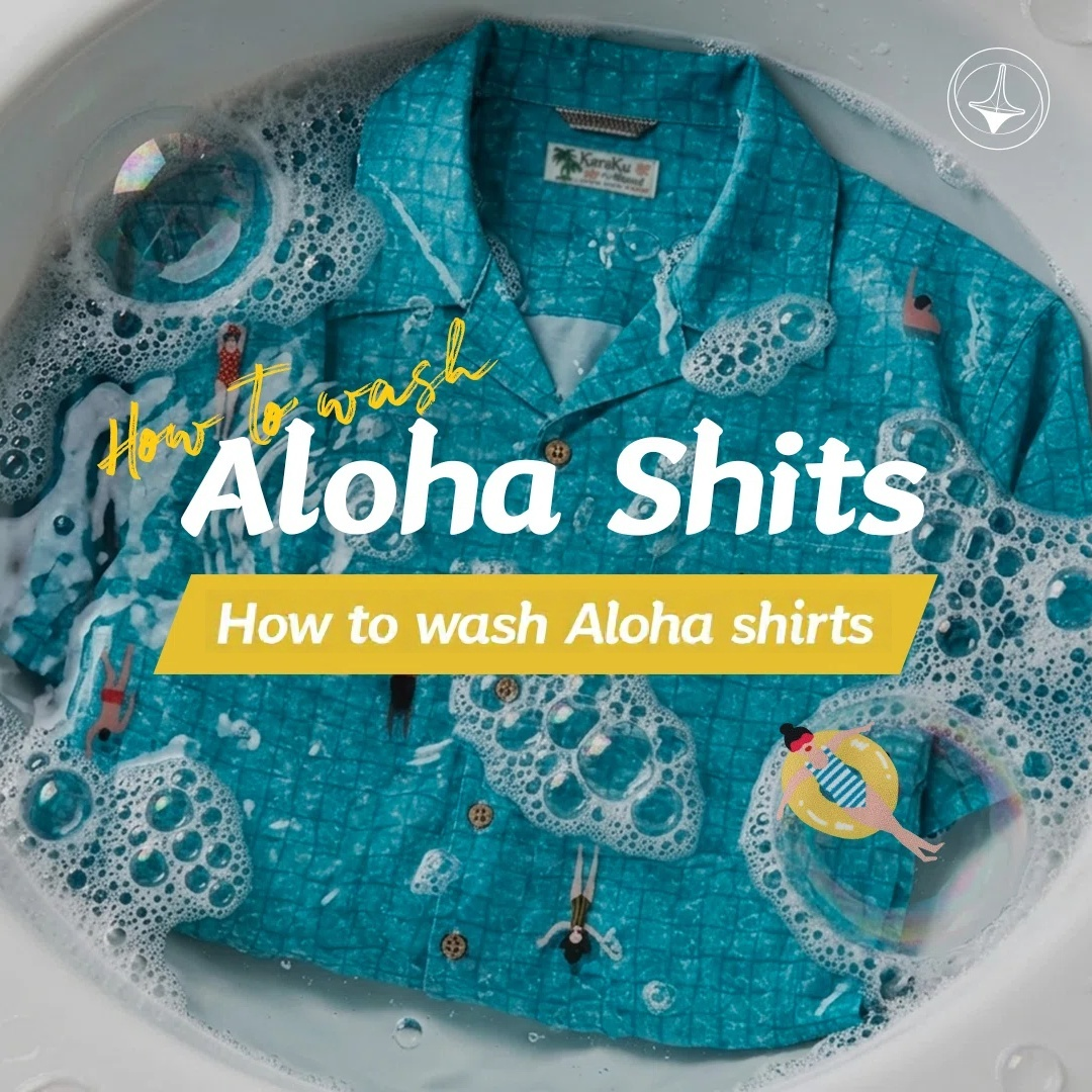 Complete Aloha Shirt Care Guide: How to Wash & Preserve Your Printed Summer Shirts